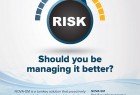 Reduce Risk - Should you be managing it better?